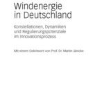 خرید و دانلود نسخه کامل کتاب Windenergie  in Deutschland Konstellationen, Dynamiken  und Regulierungspotenziale  im Innovationsprozess