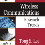 خرید و دانلود نسخه کامل کتاب Wireless Communications Research Trends
