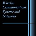 خرید و دانلود نسخه کامل کتاب Wireless Communications Systems and Networks