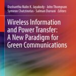 خرید و دانلود نسخه کامل کتاب Wireless Information and Power Transfer: A New Paradigm for Green Communications