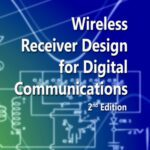 خرید و دانلود نسخه کامل کتاب Wireless Receiver Design for Digital Communications