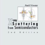 خرید و دانلود نسخه کامل کتاب X-Ray Scattering from Semiconductors, 2nd Edition