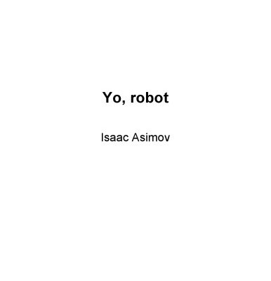 خرید و دانلود نسخه کامل کتاب Yo, robot (Spanish Edition)