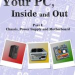 خرید و دانلود نسخه کامل کتاب Your PC, Inside and Out