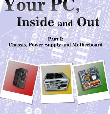 خرید و دانلود نسخه کامل کتاب Your PC, Inside and Out
