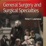 خرید و دانلود ضروریات جراحی لاورنس 2019 ویرایش 6