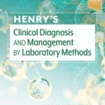 خرید و دانلود هنری دیویدسون تشخیص و مدیریت بالینی به روش‌های آزمایشگاهی ۲۰۲۲ ویرایش ۲۴