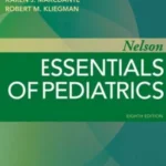 خرید و دانلود نلسون اسنشیال اطفال یا مبانی طب کودکان نلسون 2019 ویرایش 8