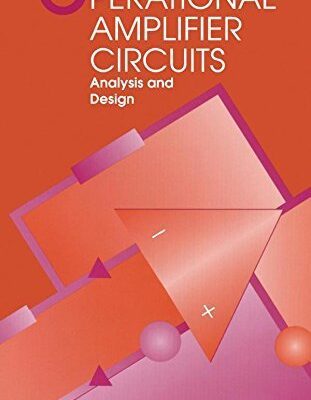 دانلود کتاب Operational Amplifier Circuits: Analysis and Design by J C C Nelson