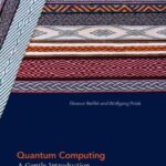 خرید و دانلود نسخه کامل کتاب Quantum Computing: A Gentle Introduction (Scientific and Engineering Computation) 1st Edition - PDF