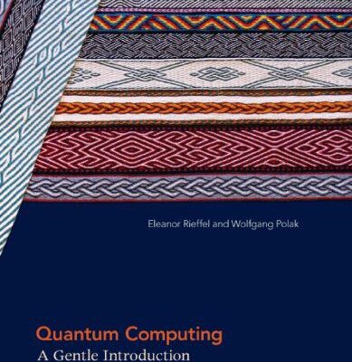 خرید و دانلود نسخه کامل کتاب Quantum Computing: A Gentle Introduction (Scientific and Engineering Computation) 1st Edition - PDF