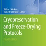 دانلود کتاب Cryopreservation and Freeze-Drying Protocols