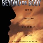 خرید و دانلود نسخه کامل کتاب Adventures Beyond the Body: How to Experience Out-of-Body Travel+ PDF