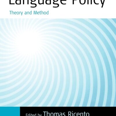 خرید و دانلود نسخه کامل کتاب An Introduction to Language Policy: Theory and Method (Language and Social Change)