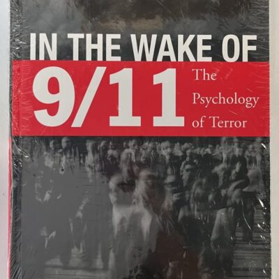 خرید و دانلود نسخه کامل کتاب In the Wake of 9/11: The Psychology of Terror 1st Edition
