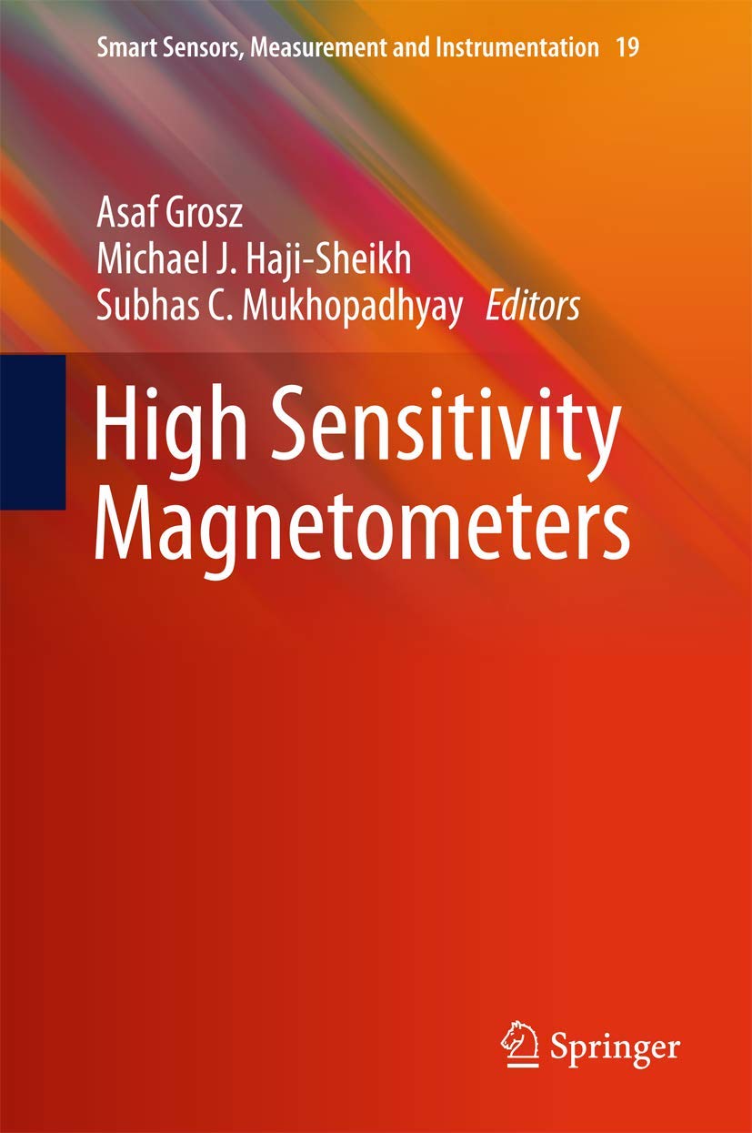 61mGzrKiL9L._SL1245_ خرید و دانلود نسخه کامل کتاب High Sensitivity Magnetometers (Smart Sensors, Measurement and Instrumentation, 19) 1st ed. 2017 Edition