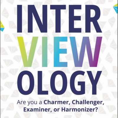 دانلود کتاب Interviewology: The New Science of Interviewing