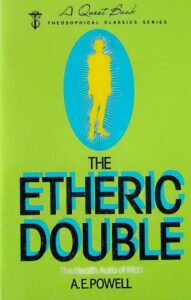 خرید و دانلود نسخه کامل کتاب The Etheric Double: The Health Aura of Man (Quest Books)
