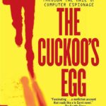 خرید و دانلود نسخه کامل کتاب The Cuckoo's Egg: Tracking a Spy Through the Maze of Computer Espionage