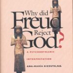 دانلود کتاب Why Did Freud Reject God?: A Psychodynamic Interpretation