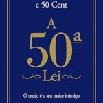 خرید و دانلود نسخه کامل کتاب A 50ª Lei: O medo é o seu maior inimigo (Portuguese Edition)