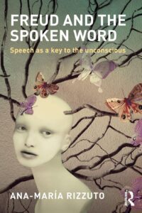دانلود کتاب Freud and the Spoken Word: Speech as a key to the unconscious