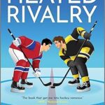 خرید و دانلود نسخه کامل کتاب Heated Rivalry: Now Streaming on Crave and HBO Max (Game Changers Book 2)