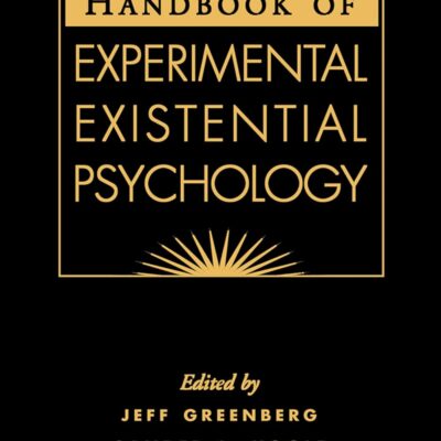 خرید و دانلود نسخه کامل کتاب Handbook of Experimental Existential Psychology 1st Edition