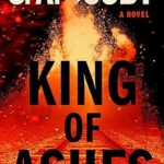 خرید و دانلود کتاب King of Ashes: A Novel