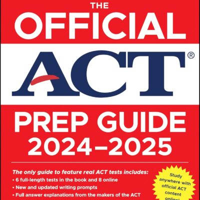 خرید و دانلود نسخه کامل کتاب The Official ACT Prep Guide 2024-2025: Book + 9 Practice Tests