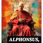 خرید و دانلود نسخه کامل کتاب Alphonsus, King of Aragon