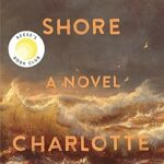 خرید و دانلود کتاب Wild Dark Shore: Reese's Book Club Pick (A Novel)