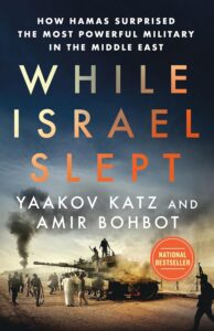 خرید و دانلود نسخه کامل کتاب While Israel Slept: How Hamas Surprised the Most Powerful Military in the Middle East + Pdf