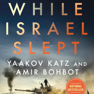 خرید و دانلود نسخه کامل کتاب While Israel Slept: How Hamas Surprised the Most Powerful Military in the Middle East + Pdf