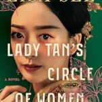 خرید و دانلود نسخه کامل کتاب Lady Tan's Circle of Women: A Novel