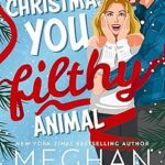 خرید و دانلود نسخه کامل کتاب Merry Christmas, You Filthy Animal