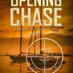 خرید و دانلود کتاب The Opening Chase: A Chase Fulton Novel (Chase Fulton Novels Book 1)