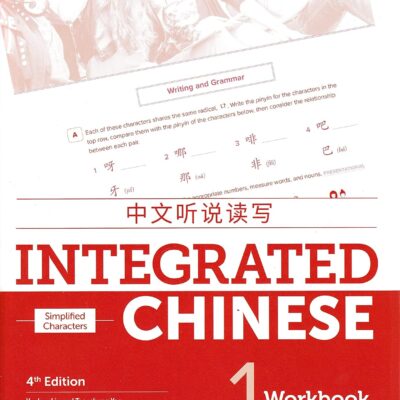 خرید و دانلود نسخه کامل کتاب Integrated Chinese 4th Edition, Volume 1 Workbook (Simplified Chinese) (English and Chinese Edition) 4th Edition