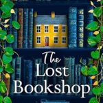 خرید و دانلود کتاب The Lost Bookshop: The most charming and uplifting novel for 2025 and the perfect gift for book lovers!
