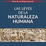خرید و دانلود نسخه کامل کتاب Las leyes de la naturaleza humana (Biblioteca Robert Greene) (Spanish Edition)