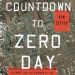 خرید و دانلود نسخه کامل کتاب Countdown to Zero Day: Stuxnet and the Launch of the World's First Digital Weapon