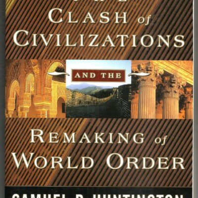 خرید و دانلود نسخه کامل کتاب The Clash of Civilizations and the Remaking of World Order