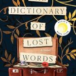 خرید و دانلود کتاب The Dictionary of Lost Words: Reese's Book Club: A Novel