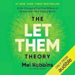 خرید و دانلود نسخه کامل کتاب The Let Them Theory: A Life-Changing Tool That Millions of People Can’t Stop Talking About
