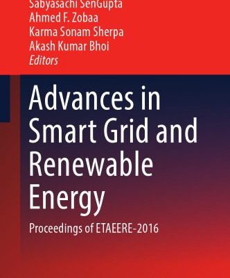 خرید و دانلود نسخه کامل کتاب Advances in Smart Grid and Renewable Energy: Proceedings of ETAEERE-2016