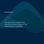 خرید و دانلود نسخه کامل کتاب An analysis of current and future electricity production from biogas in Germany