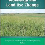 خرید و دانلود نسخه کامل کتاب Bioenergy and Land Use Change