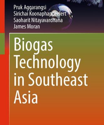 خرید و دانلود نسخه کامل کتاب Biogas Technology in Southeast Asia