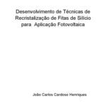 خرید و دانلود نسخه کامل کتاب Desenvolvimento de Técnicas de Recristalização de Fitas de Silício para Aplicação Fotovoltaica