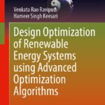 خرید و دانلود نسخه کامل کتاب Design Optimization of Renewable Energy Systems Using Advanced Optimization Algorithms